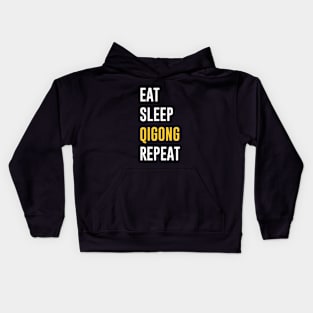 Eat Sleep Qigong Repeat Kids Hoodie